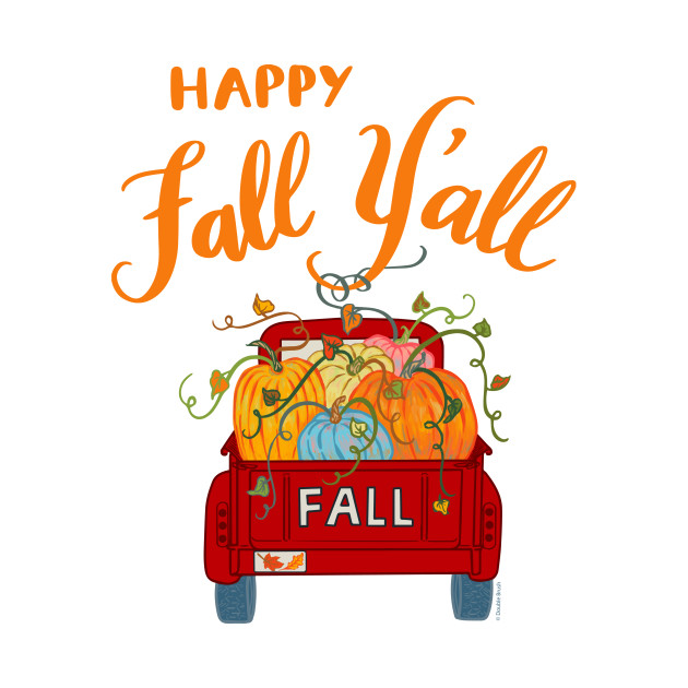 Happy Fall Ya’ll! 